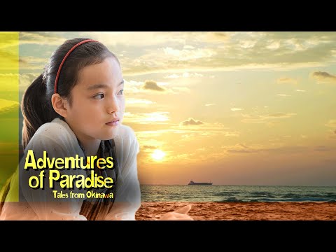 Adventures Of Paradise: Okinawa Tales Exclusive Trailer
